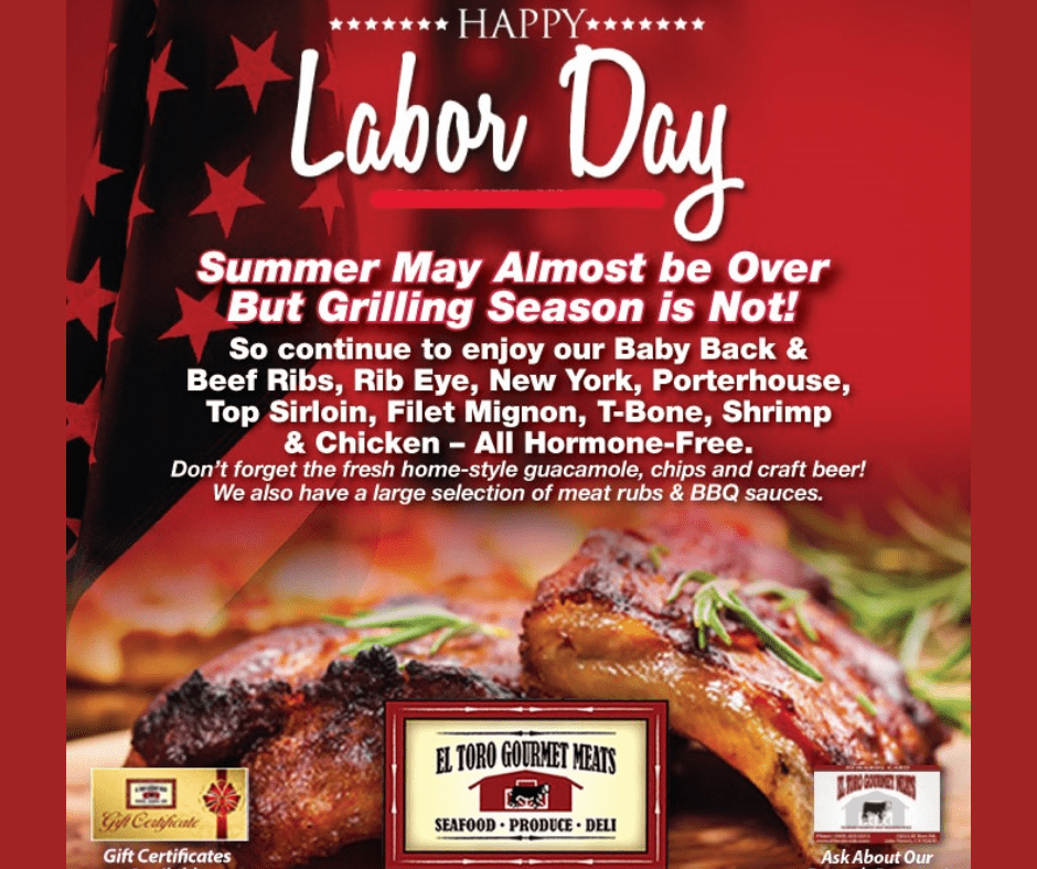 Labor Day Meats @ El Toro Gourmet Meats in Lake Forest, CA